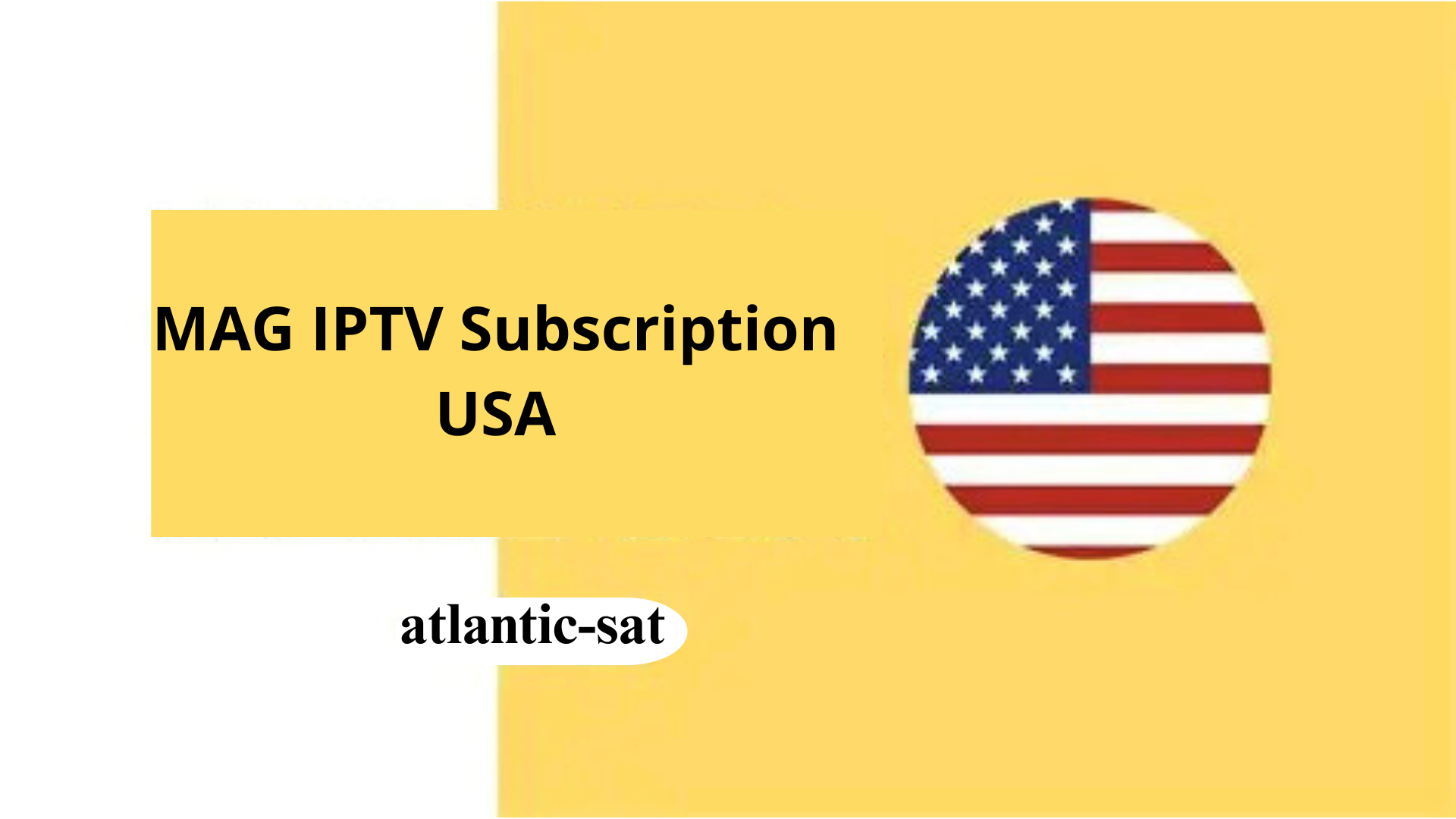 MAG IPTV Subscription USA