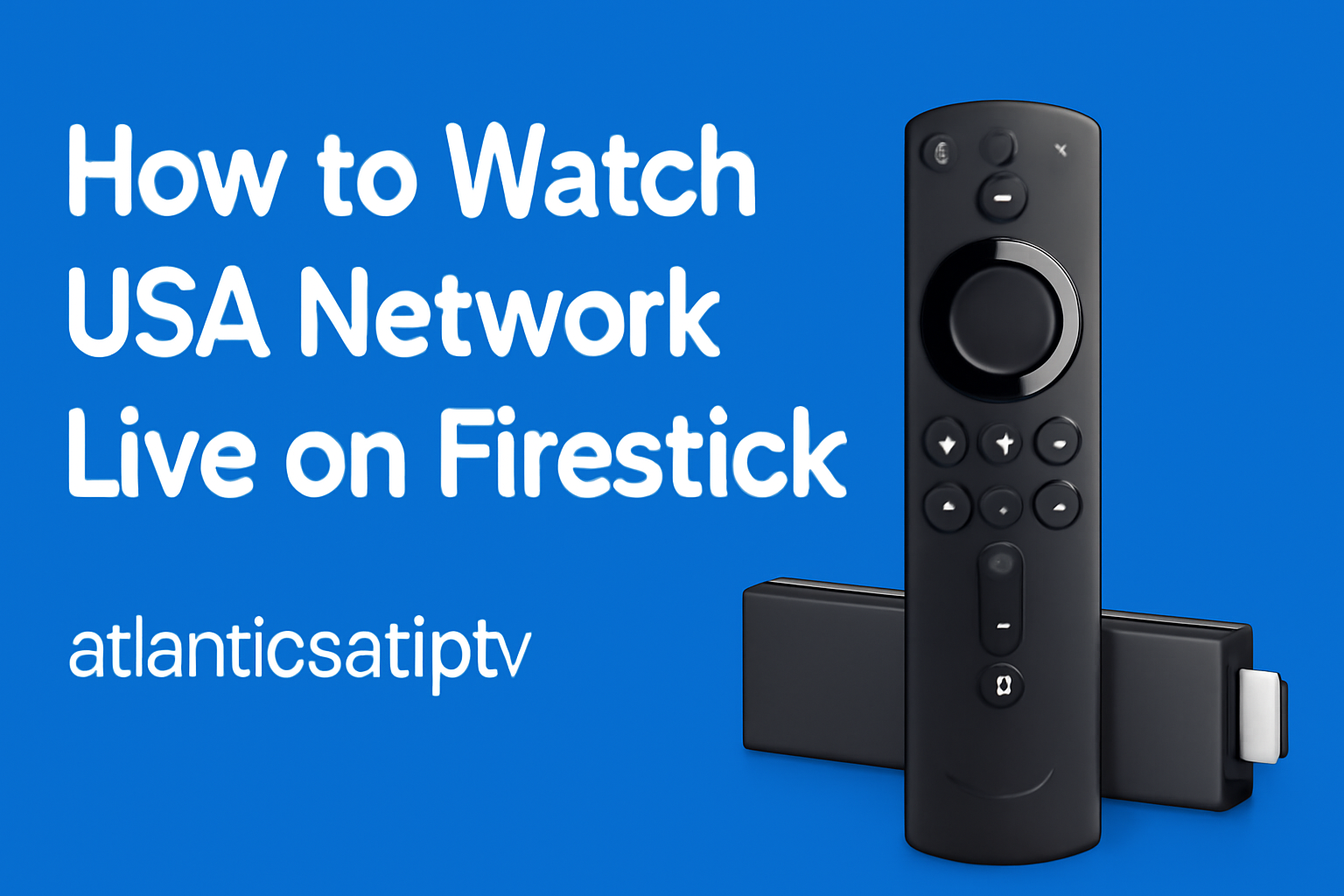 how to watch usa network live on firestick