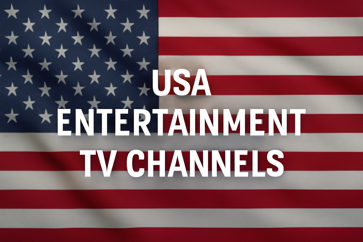 usa entertainment tv channels